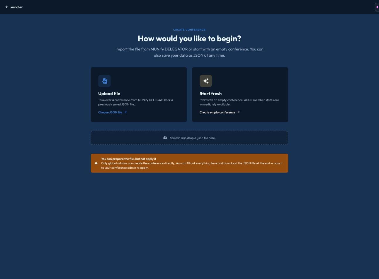 The "How would you like to begin?" screen, with Upload file and Start fresh options, and a note that only Global Admins can create the conference directly